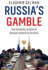 Russia's Gamble