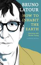 How to Inhabit the Earth – Interviews with Nicolas Truong