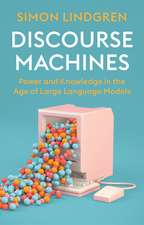 Discourse Machines