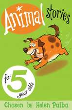 Paiba, H: Animal Stories for 5 Year Olds