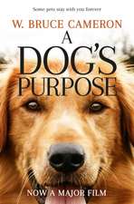 Dog''s Purpose