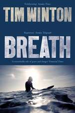 Winton, T: Breath