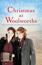 EVEREST ELAINE: CHRISTMAS AT WOOLWORTHS