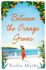 Between the Orange Groves