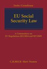 EU Social Security Law: A Commentary on EU Regulations 883/2004 and 987/2009