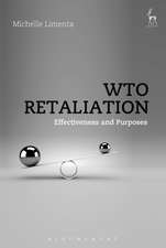 WTO Retaliation: Effectiveness and Purposes