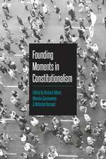 Founding Moments in Constitutionalism