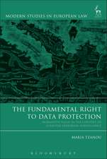 The Fundamental Right to Data Protection