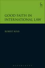 Good Faith in International Law