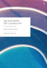 Questions of Liability: Essays on the Law of Tort