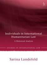 Individuals as Constructed Under International Humanitarian Law Since C. 1864