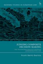 Judging Composite Decision-Making: The Transformation of European Administrative Law