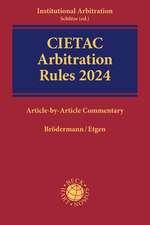 CIETAC Arbitration Rules 2024: Article-by-Article Commentary