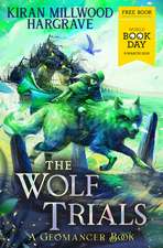 Geomancer: The Wolf Trials: World Book Day 2025