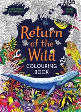 Scales, H: Return of the Wild Colouring Book