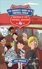 Reading Planet - Jez Smedley: Diary of a Football Ninja: Mayhem at the Football Museum - Level 6: Fiction (Jupiter)