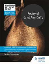 Cunningham, C: Scottish Set Text Guide: Poetry of Carol Ann