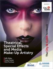 The City & Guilds Textbook: Theatrical, Special Effects and Media Make-Up Artistry