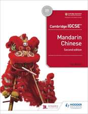 Cambridge IGCSE Mandarin Chinese Student's Book