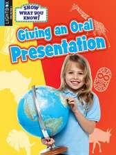 Giving an Oral Presentation