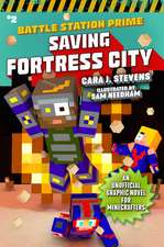 Saving Fortress City