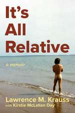 It's All Relative