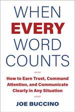 When Every Word Counts