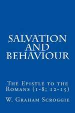 Salvation and Behaviour