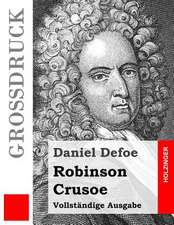 Robinson Crusoe (Grossdruck)