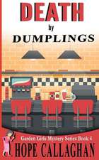 Death by Dumplings