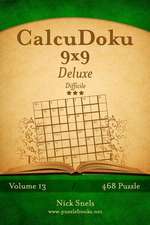 Calcudoku 9x9 Deluxe - Difficile - Volume 13 - 468 Puzzle