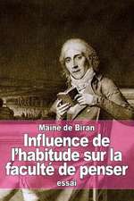 Influence de L'Habitude Sur La Faculte de Penser