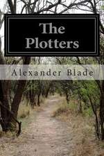 The Plotters