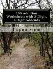 200 Addition Worksheets with 3-Digit, 1-Digit Addends