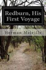 Redburn, His First Voyage