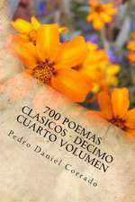 700 Poemas Clasicos - Decimo Cuarto Volumen