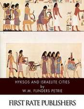 Hyksos and Israelite Cities