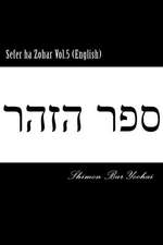 Sefer Ha Zohar Vol.5 (English)