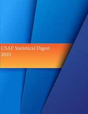 USAF Statistical Digest 2010