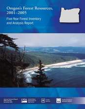 Oregon?S Forest Resources, 2001?2005