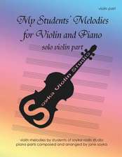 My Students' Melodies for Violin and Piano