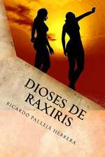 Dioses de Raxiris