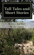 Tall Tales and Short Stories