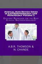 Medical Mini Review Series in Gastroenterology and Hepatology Volume 2