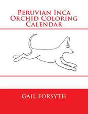 Peruvian Inca Orchid Coloring Calendar