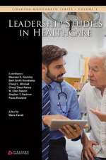 Leadership Studies in Healthcare