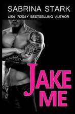 Jake Me