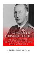 The Assassination of Reinhard Heydrich