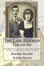 The Law-Hinman Treasury; Our Memories, Our Heritage, Our Recipes