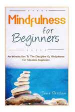 Mindfulness for Beginners